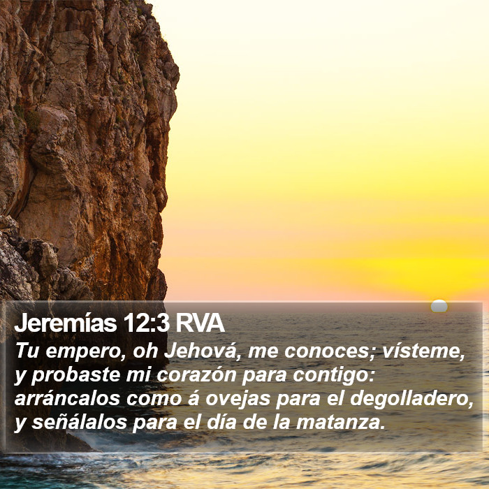 Jeremías 12:3 RVA Bible Study