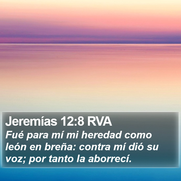 Jeremías 12:8 RVA Bible Study