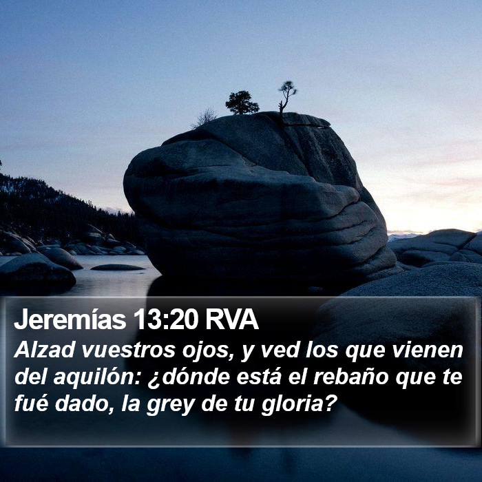 Jeremías 13:20 RVA Bible Study