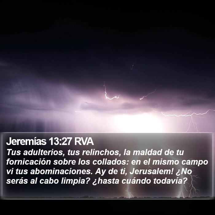 Jeremías 13:27 RVA Bible Study