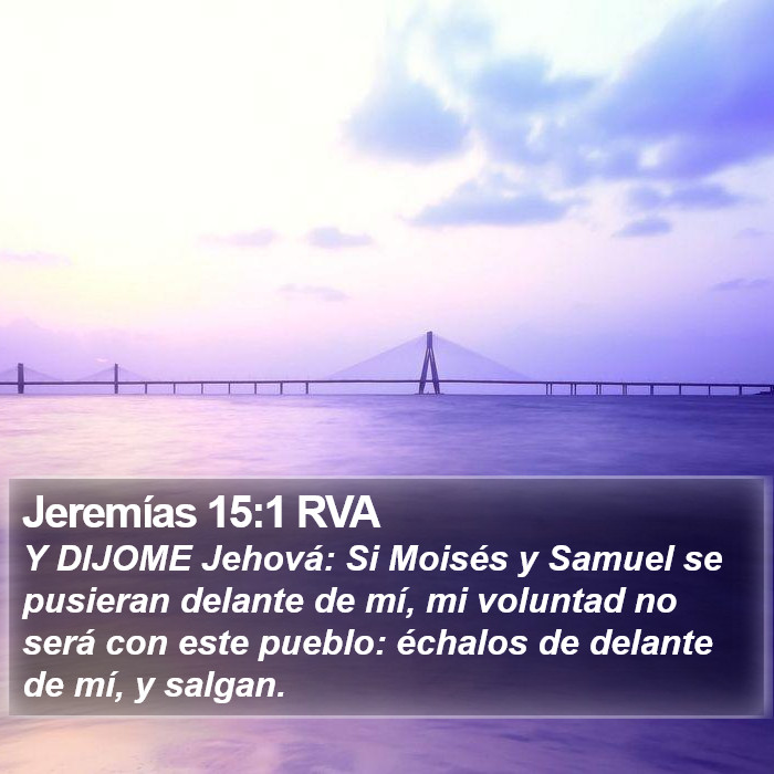 Jeremías 15:1 RVA Bible Study