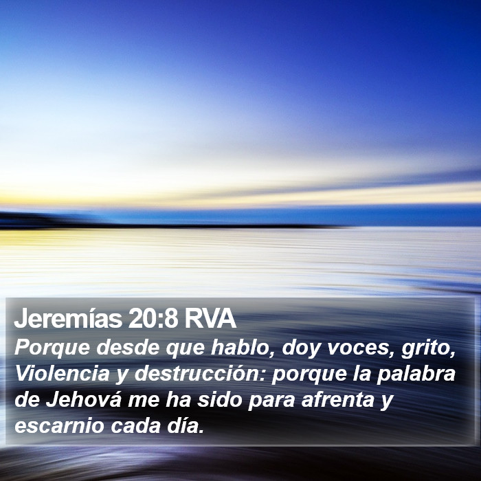 Jeremías 20:8 RVA Bible Study