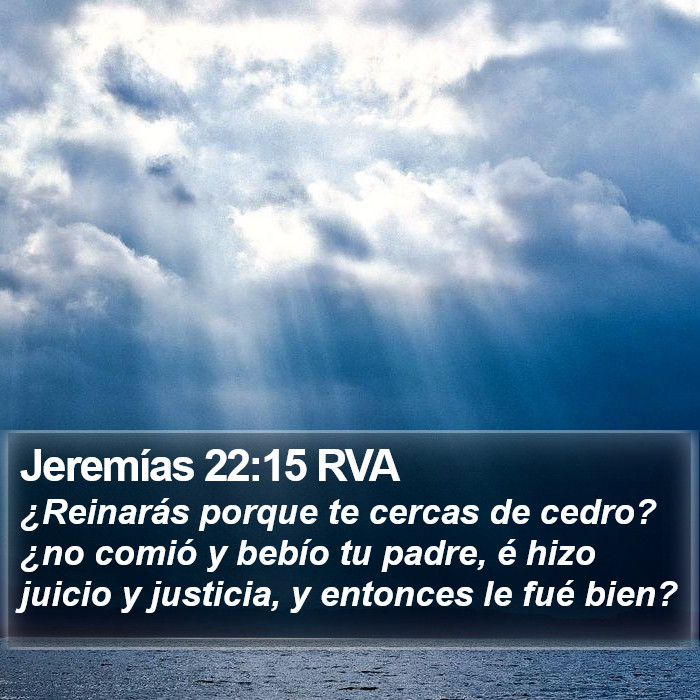 Jeremías 22:15 RVA Bible Study