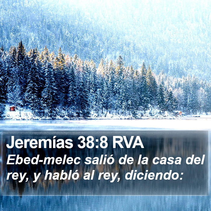 Jeremías 38:8 RVA Bible Study