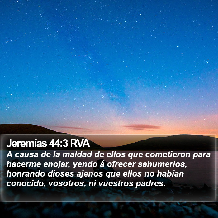 Jeremías 44:3 RVA Bible Study