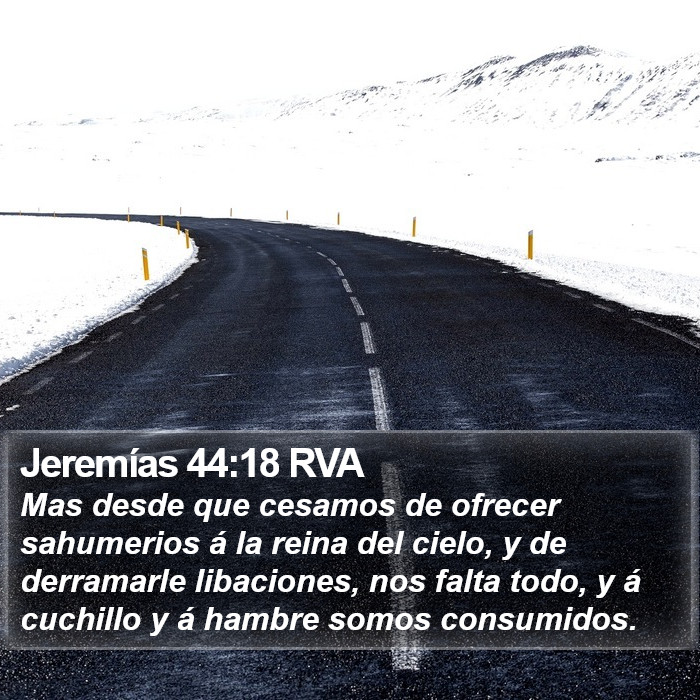 Jeremías 44:18 RVA Bible Study