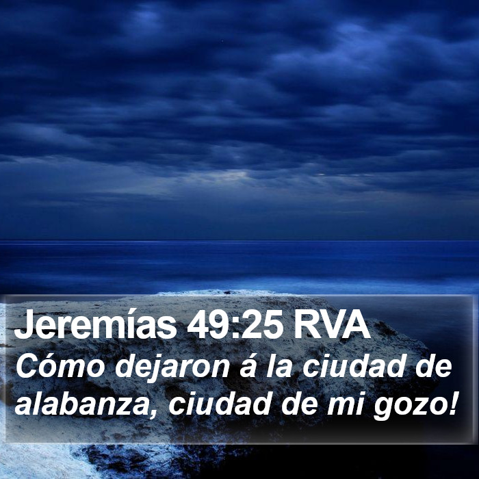 Jeremías 49:25 RVA Bible Study