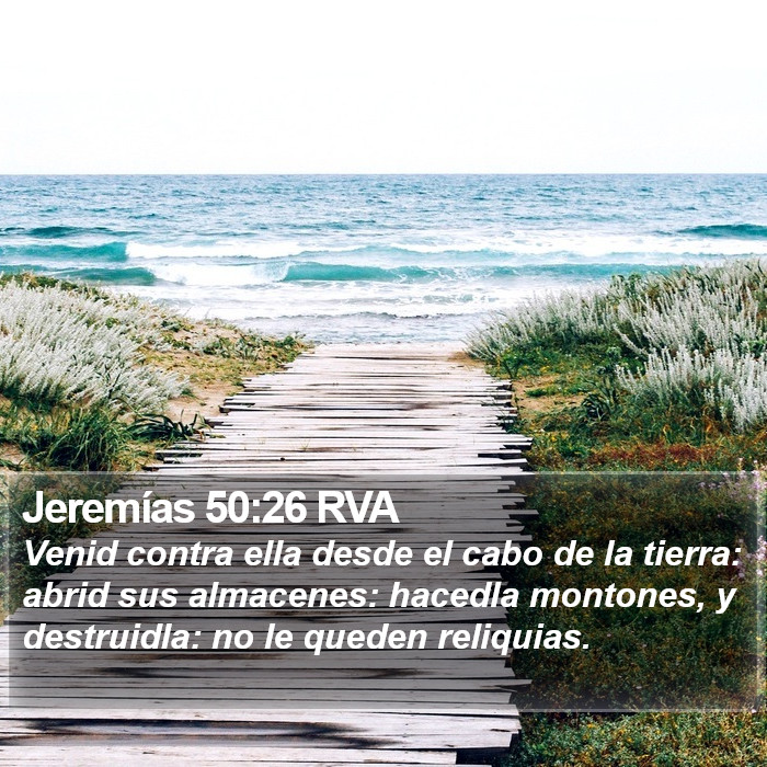 Jeremías 50:26 RVA Bible Study