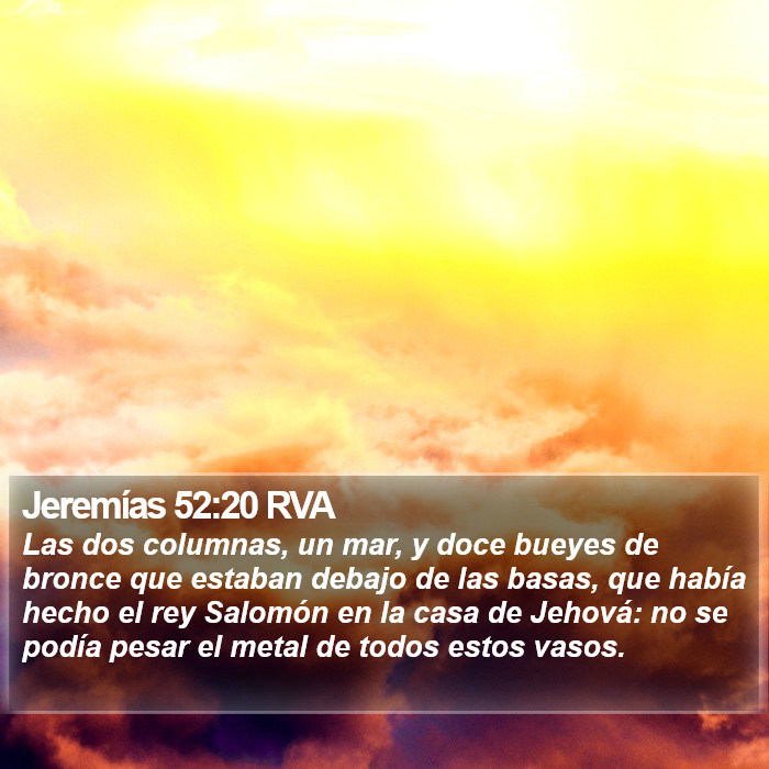 Jeremías 52:20 RVA Bible Study