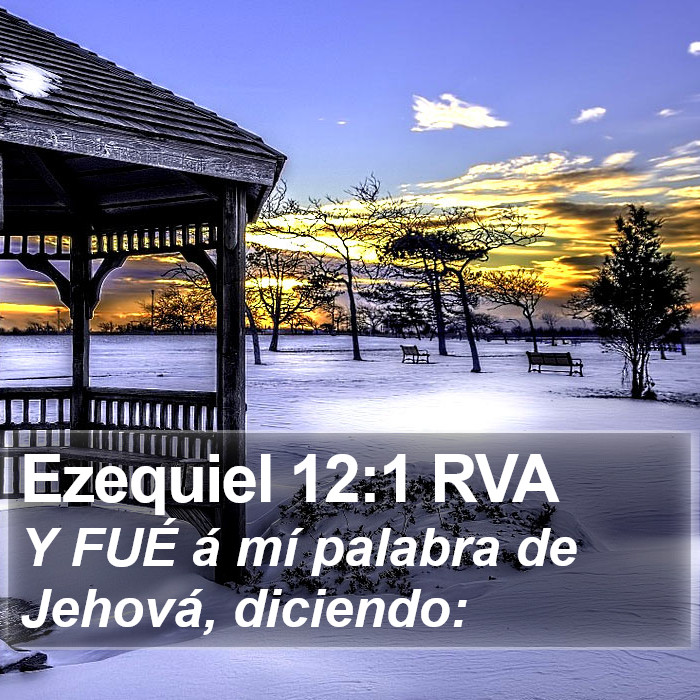 Ezequiel 12:1 RVA Bible Study