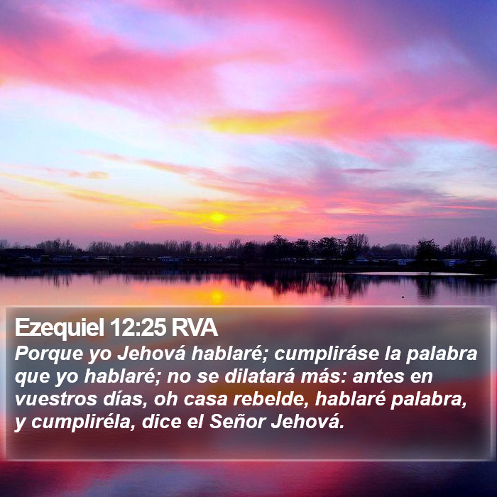 Ezequiel 12:25 RVA Bible Study