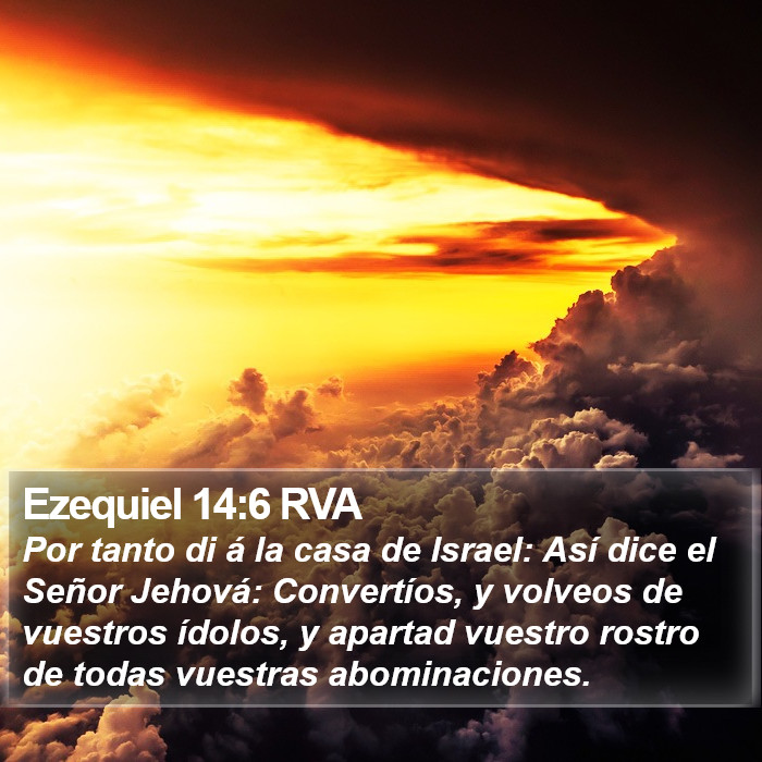 Ezequiel 14:6 RVA Bible Study