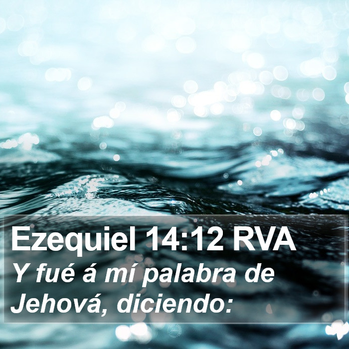 Ezequiel 14:12 RVA Bible Study