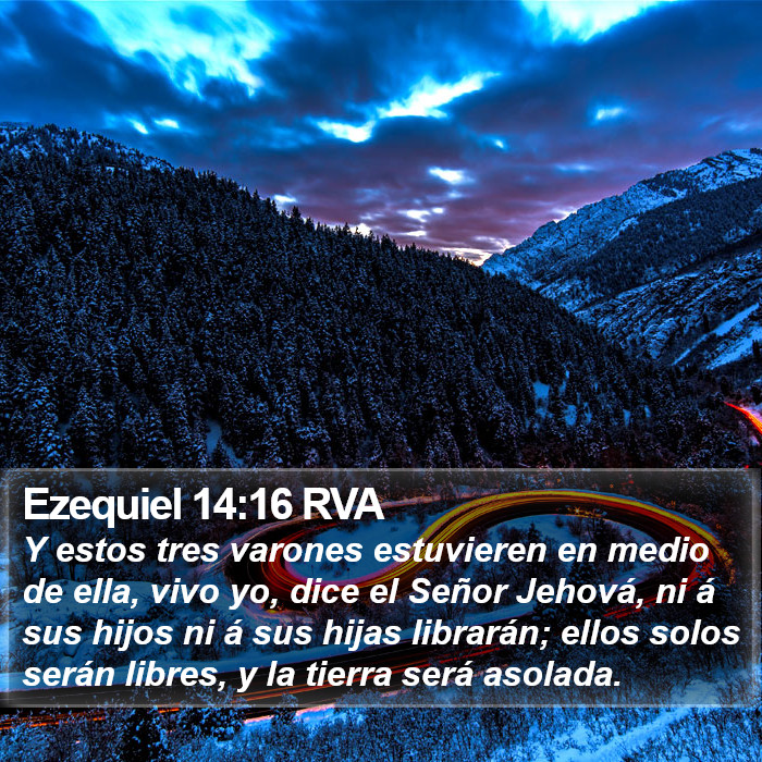 Ezequiel 14:16 RVA Bible Study