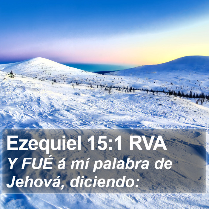 Ezequiel 15:1 RVA Bible Study