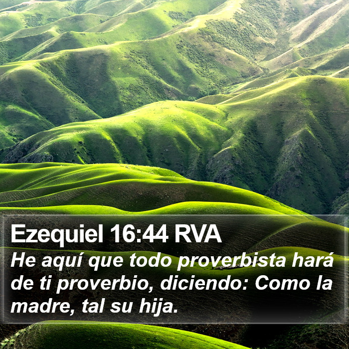 Ezequiel 16:44 RVA Bible Study