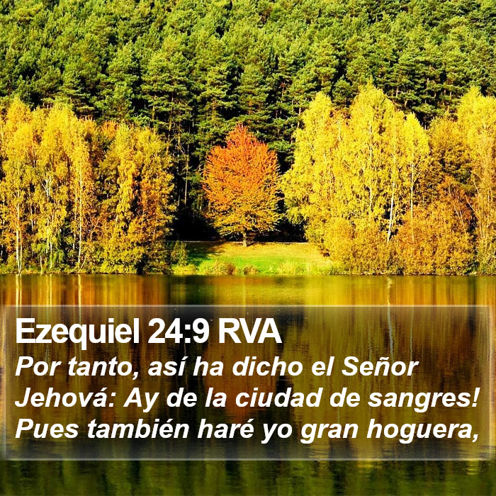 Ezequiel 24:9 RVA Bible Study