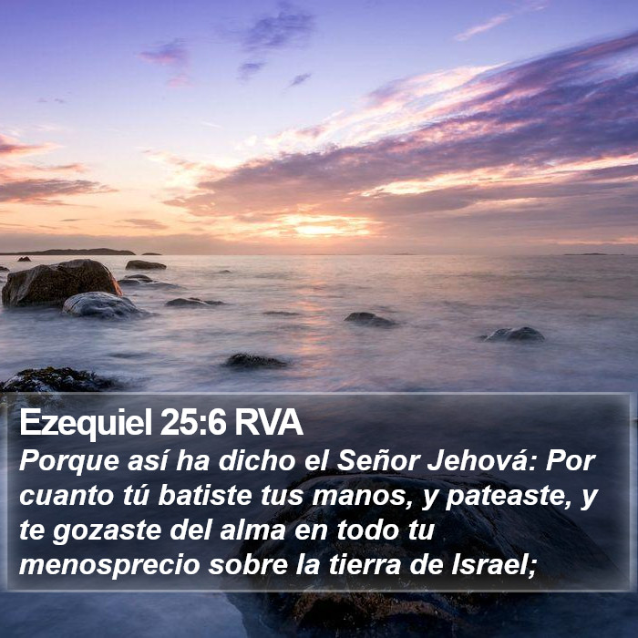 Ezequiel 25:6 RVA Bible Study