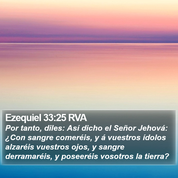 Ezequiel 33:25 RVA Bible Study