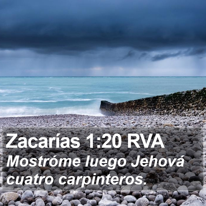 Zacarías 1:20 RVA Bible Study