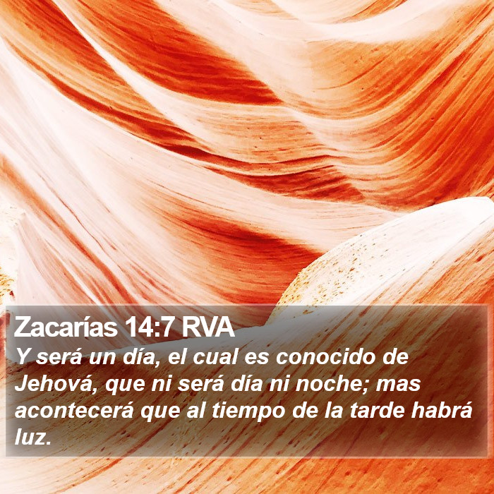 Zacarías 14:7 RVA Bible Study