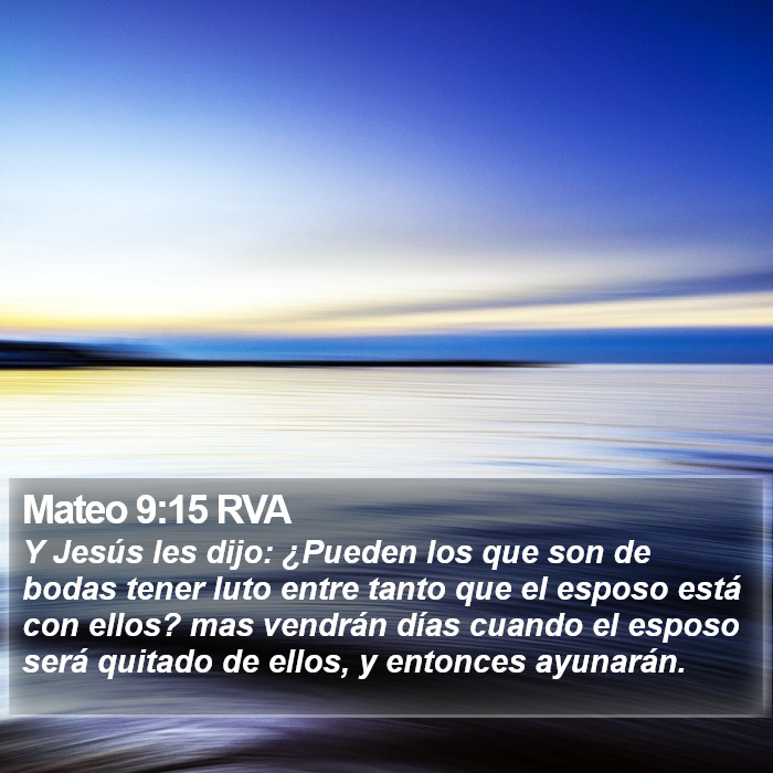 Mateo 9:15 RVA Bible Study