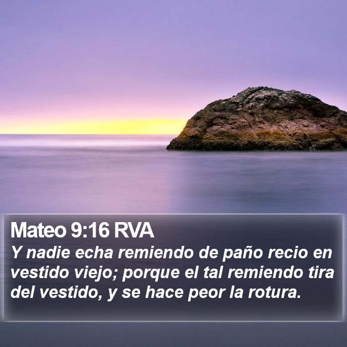 Mateo 9:16 RVA Bible Study