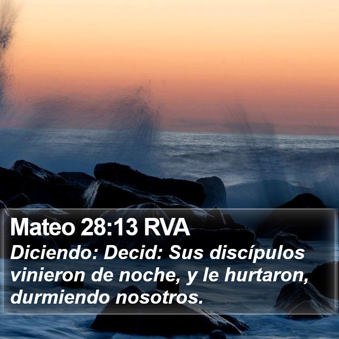 Mateo 28:13 RVA Bible Study