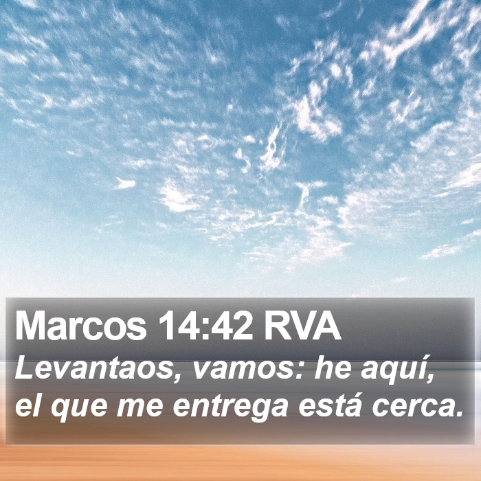 Marcos 14:42 RVA Bible Study