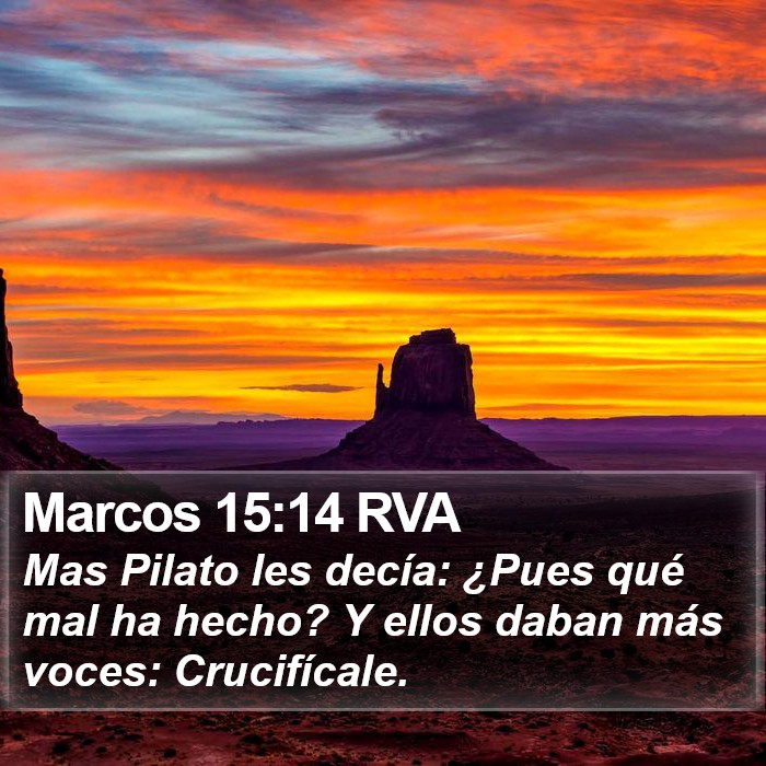 Marcos 15:14 RVA Bible Study