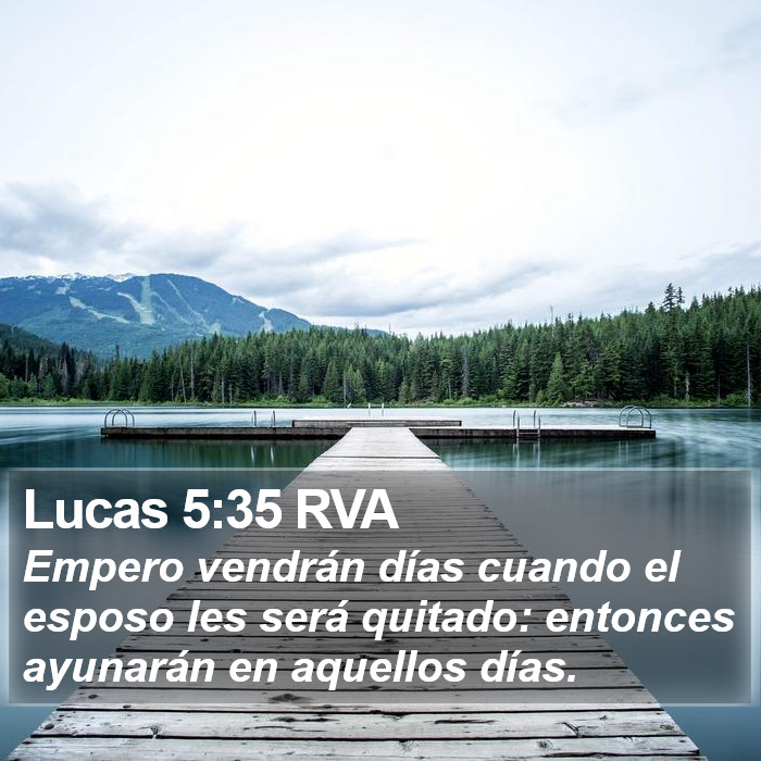 Lucas 5:35 RVA Bible Study