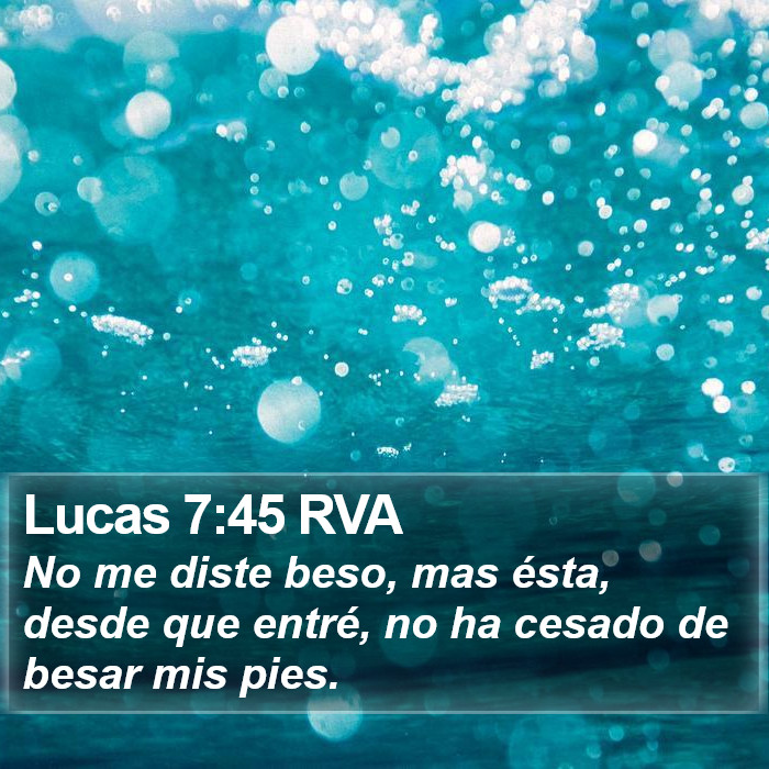 Lucas 7:45 RVA Bible Study