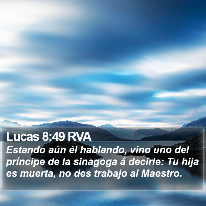 Lucas 8:49 RVA Bible Study