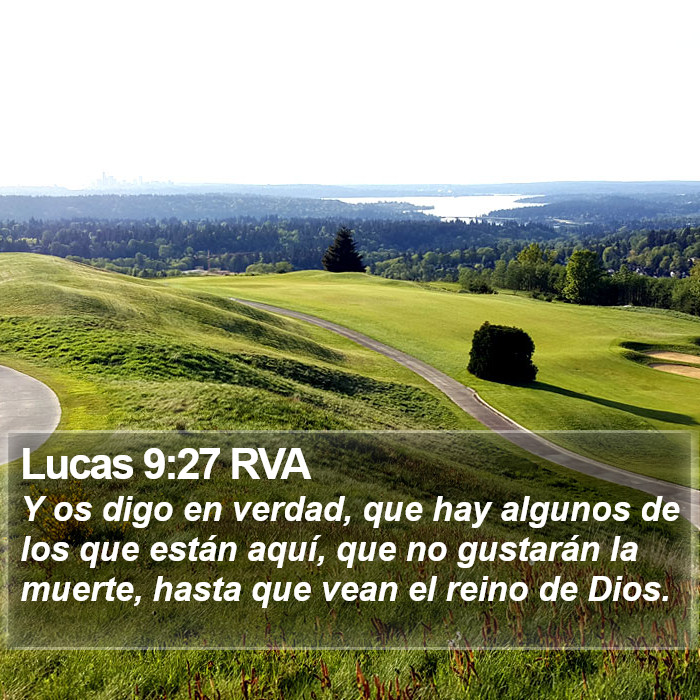 Lucas 9:27 RVA Bible Study