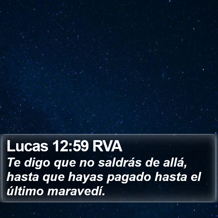 Lucas 12:59 RVA Bible Study