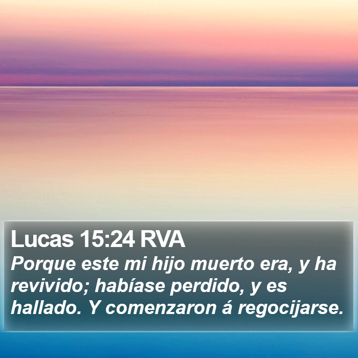 Lucas 15:24 RVA Bible Study