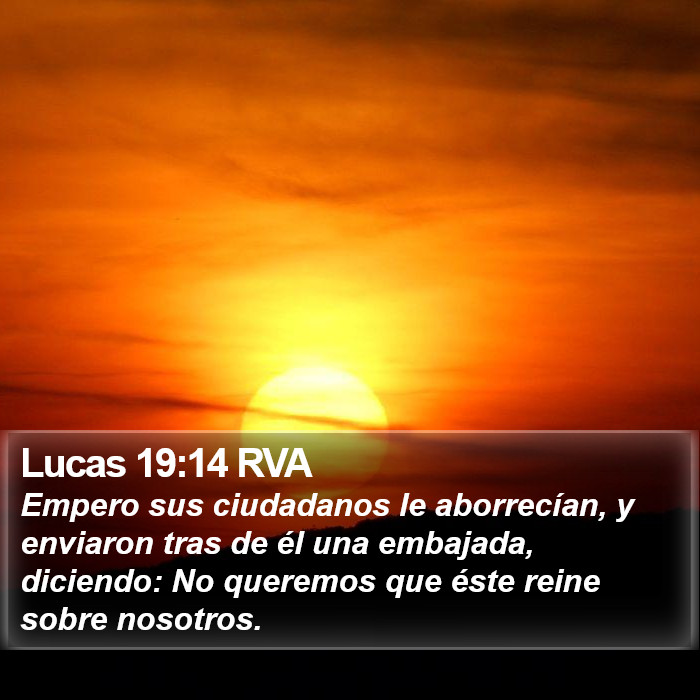 Lucas 19:14 RVA Bible Study