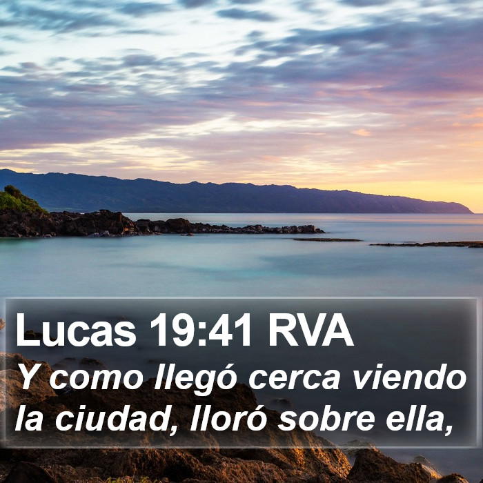 Lucas 19:41 RVA Bible Study