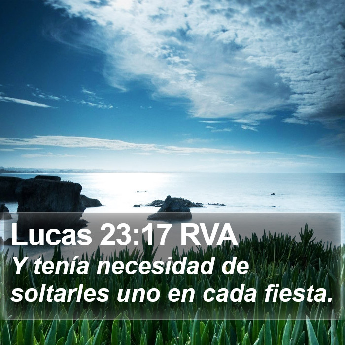 Lucas 23:17 RVA Bible Study