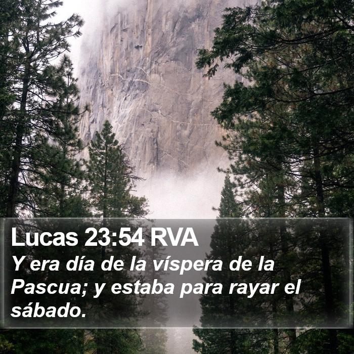 Lucas 23:54 RVA Bible Study