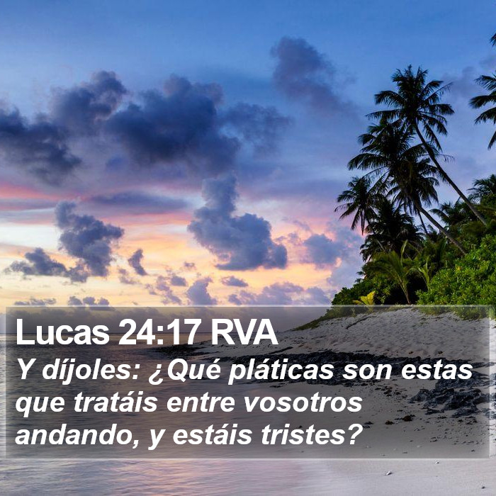 Lucas 24:17 RVA Bible Study