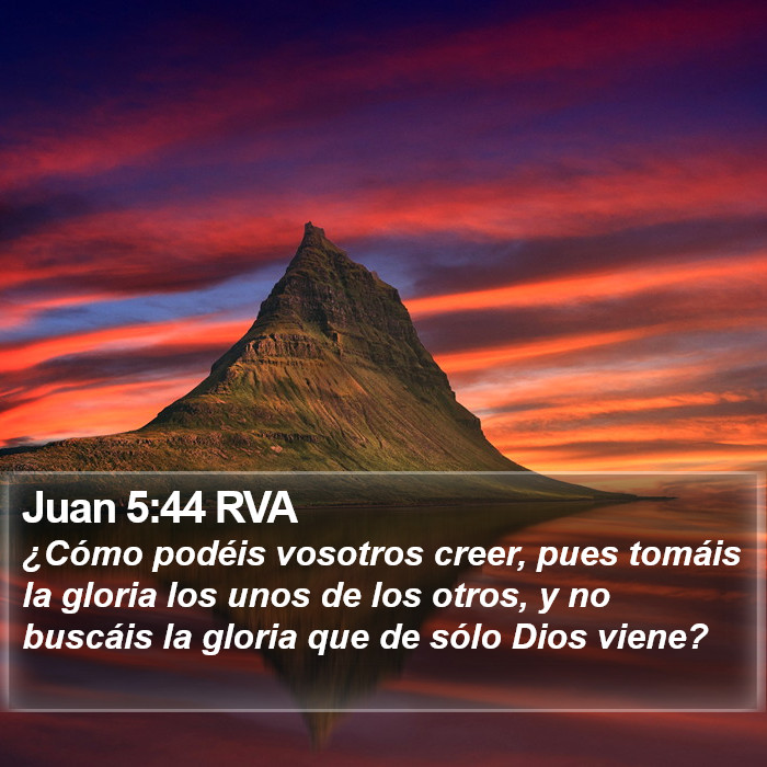 Juan 5:44 RVA Bible Study