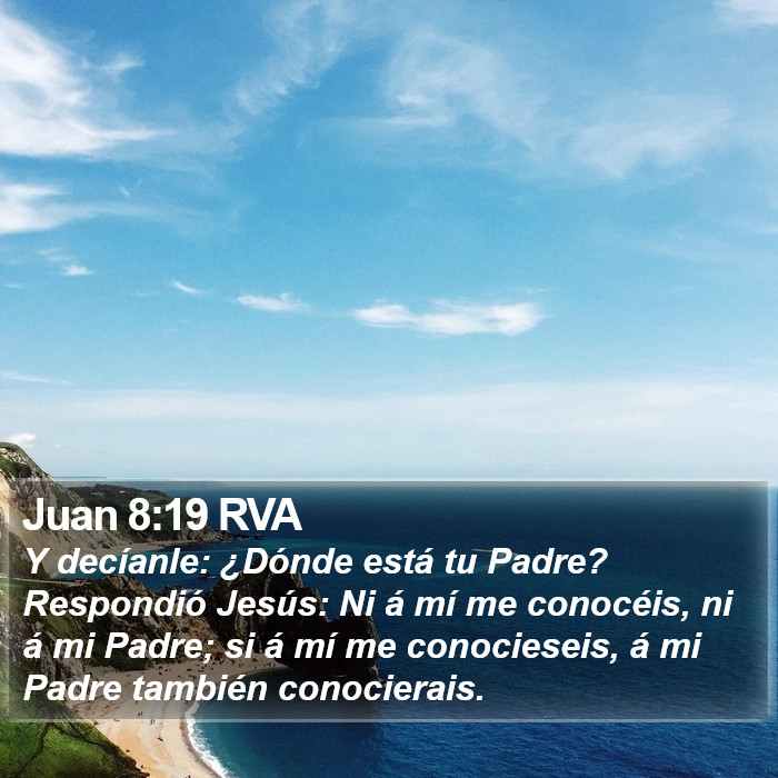 Juan 8:19 RVA Bible Study