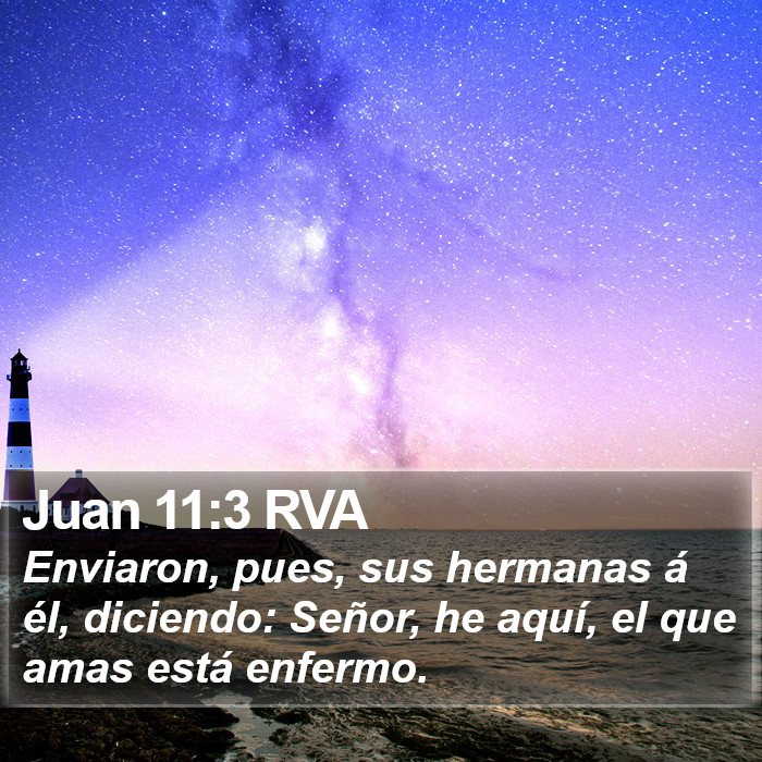 Juan 11:3 RVA Bible Study