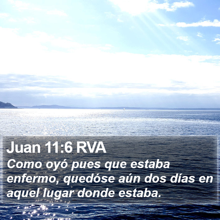 Juan 11:6 RVA Bible Study