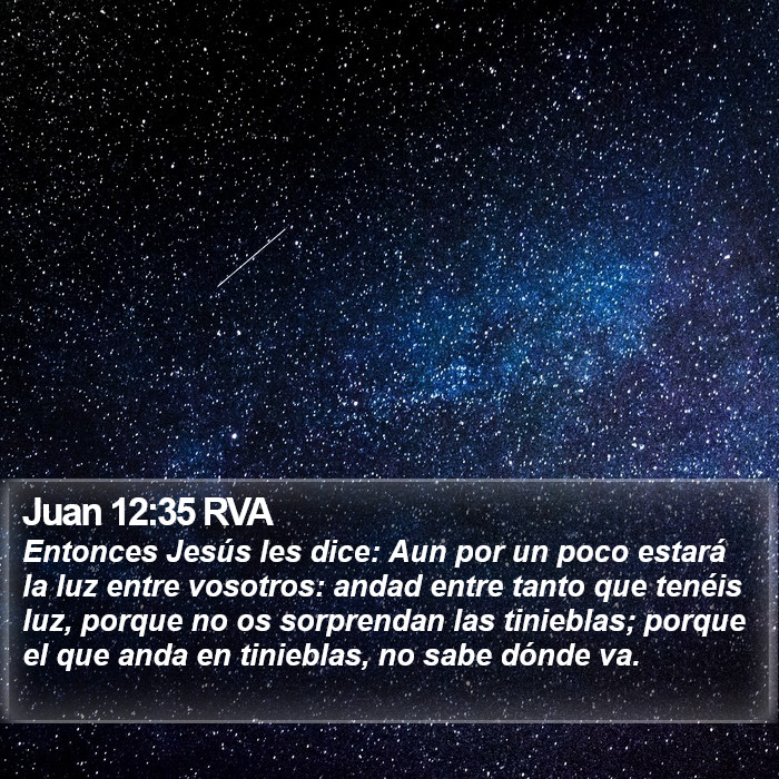 Juan 12:35 RVA Bible Study