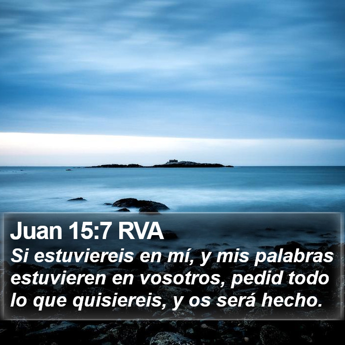 Juan 15:7 RVA Bible Study