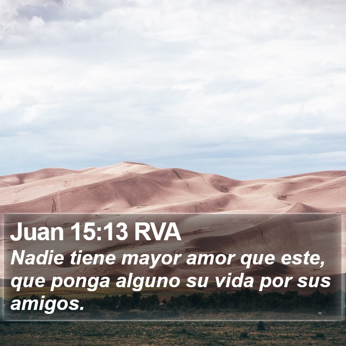 Juan 15:13 RVA Bible Study