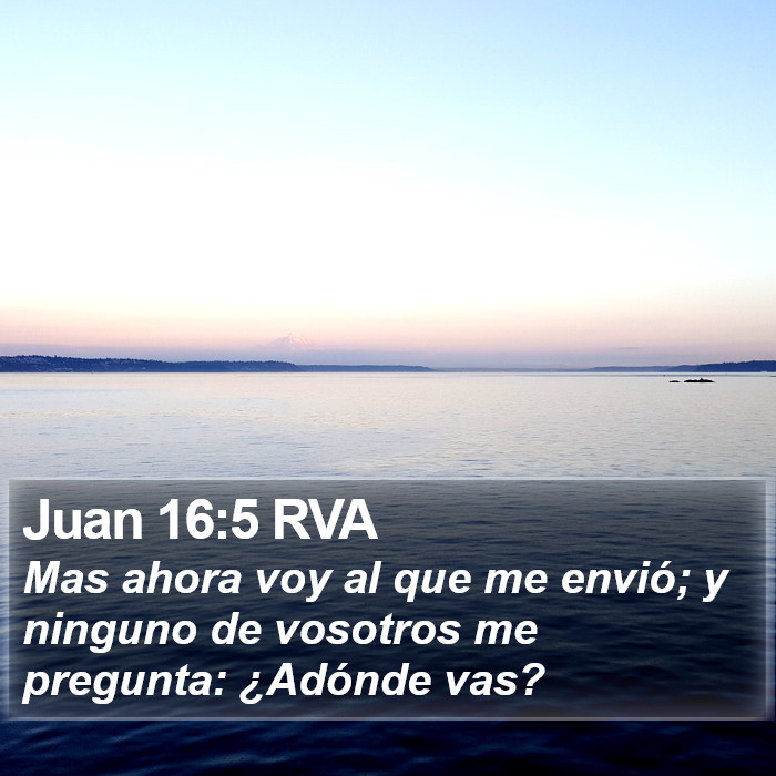 Juan 16:5 RVA Bible Study