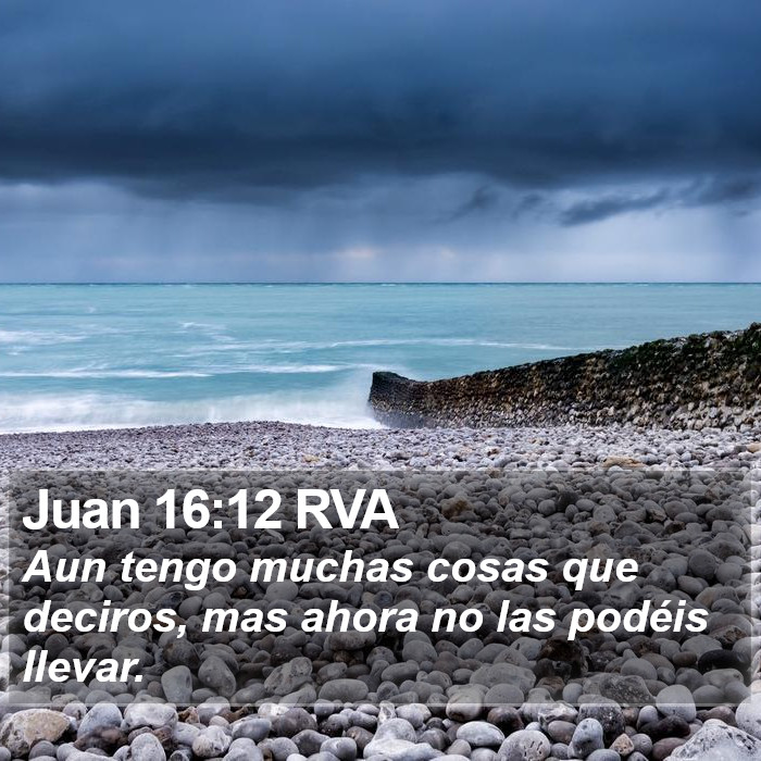 Juan 16:12 RVA Bible Study